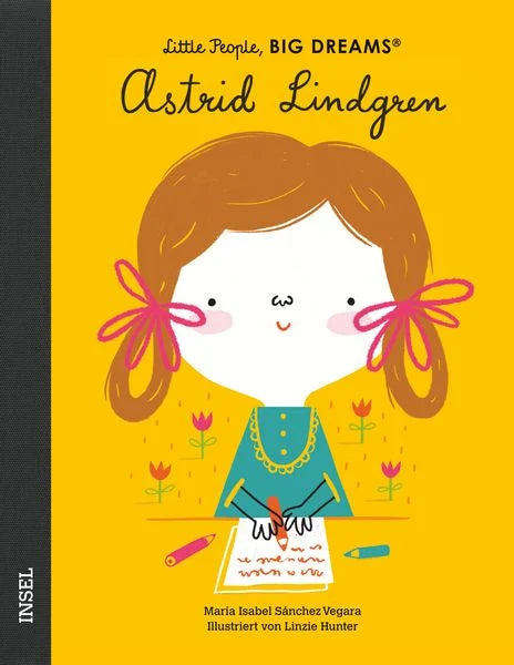 Little People, Big Dreams, Astrid Lindgren