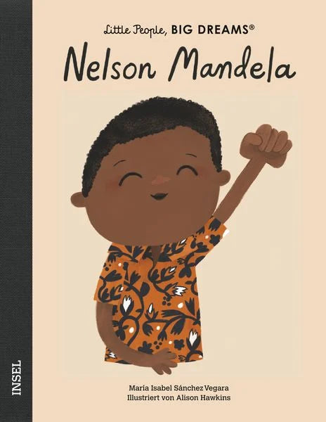 Little People, Big Dreams, Nelson Mandela