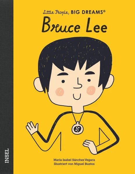Little People, Big Dreams, Bruce Lee